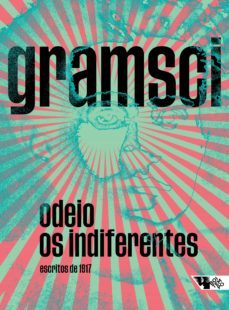 odeio os indiferentes (ebook)-antonio gramsci-9788575597682