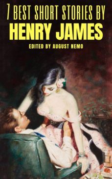 7 best short stories by henry james (ebook)-9788577770182
