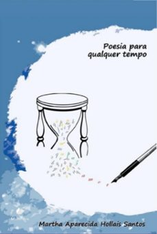 poesia para qualquer tempo (ebook)-aparecida hollais santos martha-9788582735282