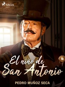 el niño de san antonio (ebook)-pedro muñoz seca-9788726508482