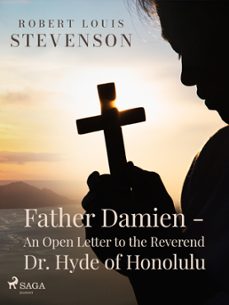 father damien - an open letter to the reverend dr. hyde of honolulu (ebook)-9788726931082
