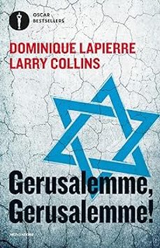 gerusalemme! gerusalemme!-dominique lapierre-9788804702382