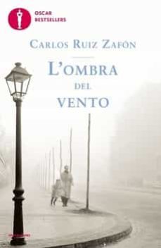 l  ombra del vento-carlos ruiz zafon-9788804750482