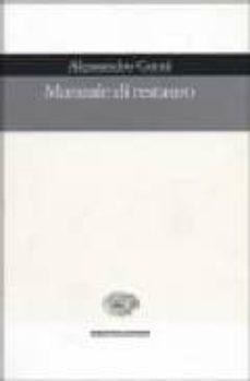 manuale di restauro-alessandro conti-marina (ed) romiti conti-9788806158682