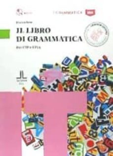 il libro di grammatica : per cils, cpc-franca bosc-9788820136482