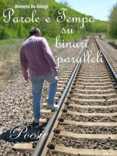 parole e tempo su binari paralleli (ebook)-9788822837882