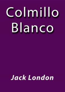 colmillo blanco (ebook)-jack london-9788822893482