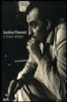 luchino visconti e il suo tempo (catalogo della mostra (roma, 13 ottobre-2 novembre 2006)-9788837048082