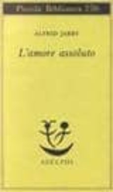 l amore assoluto-9788845907982