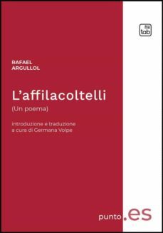 laffilacoltelli (ebook)-rafael argullol-9788892954182