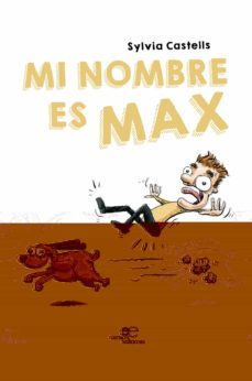 mi nombre es max-sylvia castells-9788893849982