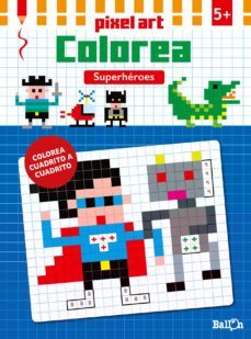 pixel art colorea - superheroes-9789463070782