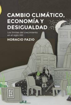 cambio climatico, economia y desigualdad (ebook)-9789502328782