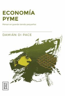 economia pyme (ebook)-damian di pace-9789502330082