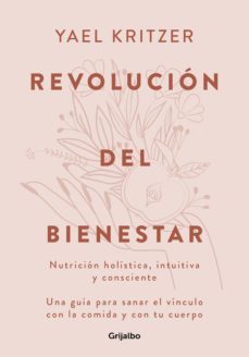 revolucion del bienestar (ebook)-yael kritzer-9789502814582