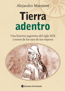tierra adentro (ebook)-alejandro marzioni-9789507547782