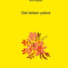 olet tarkein ystavani (ebook)-9789528987482