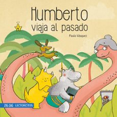 humberto viaja al pasado (ebook)-paula vásquez-9789561236882