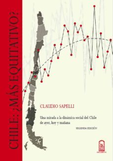 chile ¿más equitativo? (ebook)-claudio sapelli-9789561420182