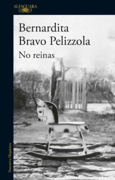no reinas (ebook)-bernardita bravo-9789563843682