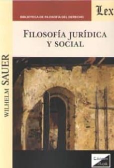 filosofia juridica y social-wilhelm sauer-9789563922882