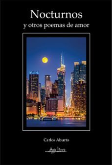nocturnos y otros poemas de amor (ebook)-carlos aburto-9789564091082
