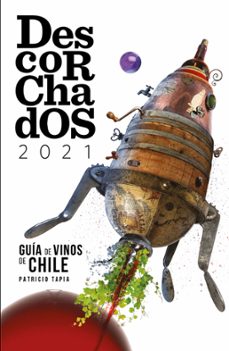 descorchados 2021 chile (ebook)-patricio tapia-9789569946882