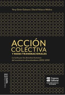 accion colectiva y redes transnacionales (ebook)-david velasco-yeny giron-9789586190282