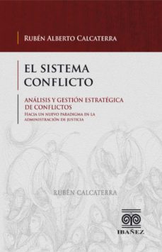 el sistema conflicto-ruben alberto calcaterra-9789587495782