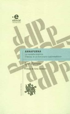 annapurna. la montaña empírica. (fábulas de un funcionario cuasimetafísico) (ebook)-igor barreto-9789587813982