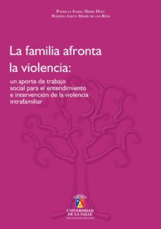 la familia afronta la violencia: (ebook)-uribe diaz patricia isabel-uribe de los rios martha lucia-9789589290682