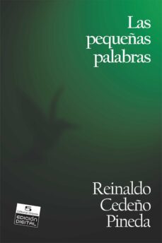 las pequeñas palabras (ebook)-reinaldo cedeño pineda-9789591112682