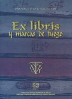 ex libris y marcas de fuego (2ª ed.)-9789683677082