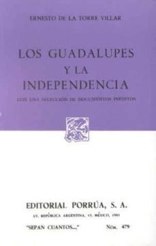 los guadalupes y la independencia-9789684520882