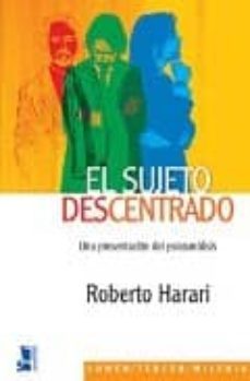 el sujeto descentrado: una presentacion del psicoanalisis-9789870007982