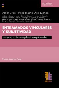 entramados vinculares y subjetividad (ebook)-adrian  grassi-maria eugenia otero-9789874650382