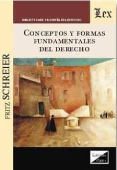 conceptos y formas fundamentales del derecho-fritz schreier-9789875722682
