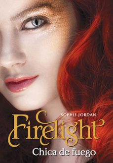 firelight - chica de fuego (ebook)-sophie jordan-9789876126182