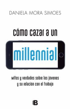 como cazar un millennial (ebook)-daniela mora simoes-9789876279482
