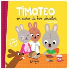 timoteo en casa de los abuelos-emmanuelle massonaud-melanie combes-9789876378482