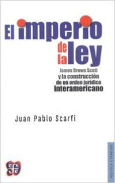 el imperio de la ley-juan pablo scarfi-9789877190182