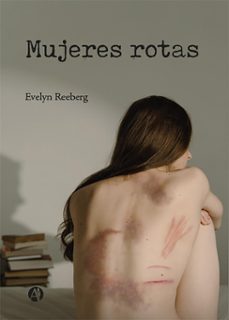 mujeres rotas (ebook)-evelyn reeberg-9789878753782