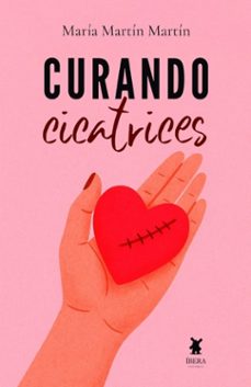 curando cicatrices-maria martin martin-9789893805282
