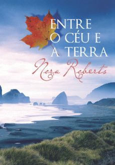 entre o ceu e a terra (ebook)-nora roberts-9789897101182