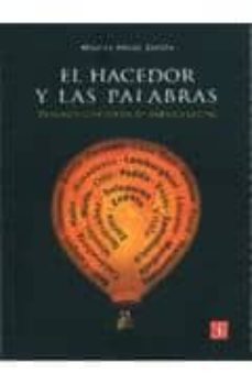 el hacedor y las palabras: dialogos con poetas de america latina-miguel angel zapata-9789972663482