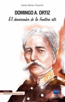 domingo a. ortiz (ebook)-carlos gomez florentin-9789992521182