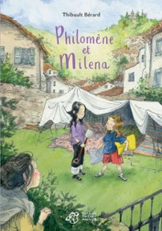 philomène et milena (ebook)-thibault bérard-9791035209582