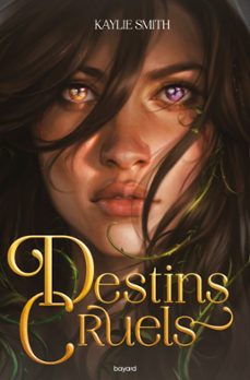destins cruels, tome 01 (ebook)-kaylie smith-9791036360282