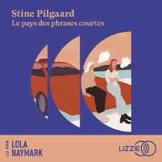 le pays des phrases courtes-stine pilgaard-9791036622182