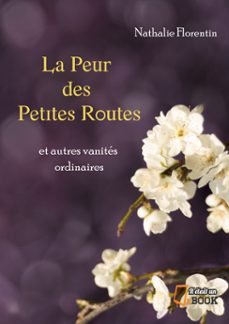 la peur des petites routes (ebook)-nathalie florentin-9791097543082